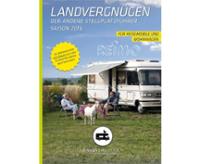 Stellplatzführer Landvergnügen 2016